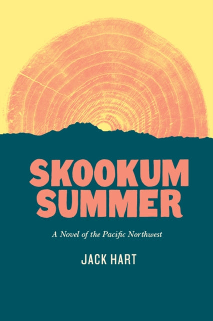 Book cover of: Skookum Summer. By: Jack Hart