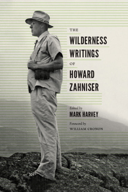 Book cover of: Wilderness Writings of Howard Zahniser