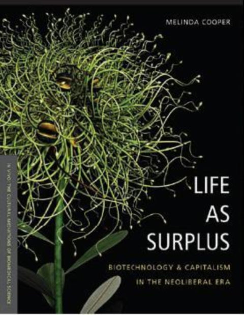 Life As Surplus