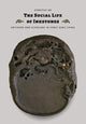 Book cover of: Social Life of Inkstones. By: Dorothy Ko
