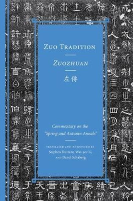 Book cover of: Volume 3Zuo Tradition / Zuozhuan. By: Stephen Durrant