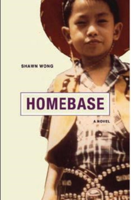 Book cover of: Homebase. By: Shawn Wong