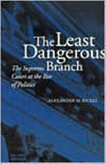 Book cover of: Least Dangerous Branch
