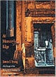 Book cover of: At Memory's Edge. By: James E. Young