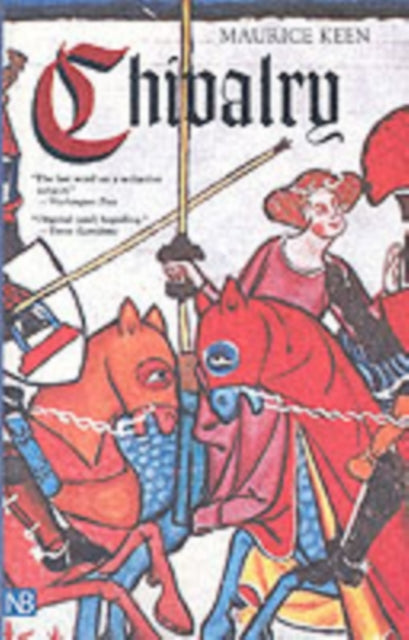 Book cover of: Chivalry. By: Maurice Keen