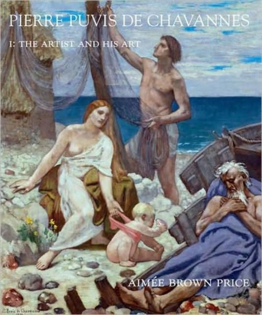 Book cover of: Pierre Puvis de Chavannes. By: Aimée Brown Price