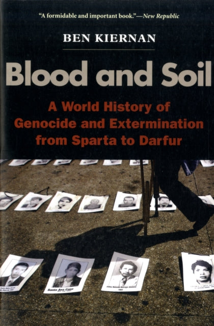 Book cover of: Blood and Soil. By: Ben Kiernan
