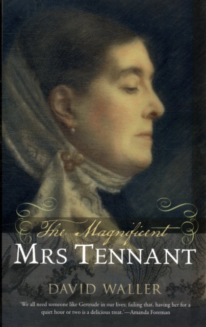 Book cover of: Magnificent Mrs Tennant. By: David Waller