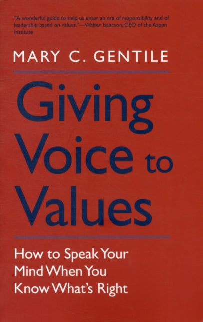 Book cover of: Giving Voice to Values