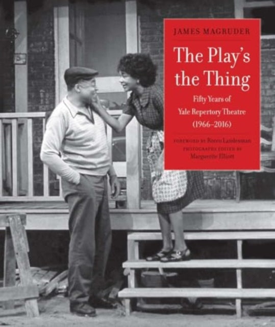 Book cover of: Play's the Thing. By: James Magruder