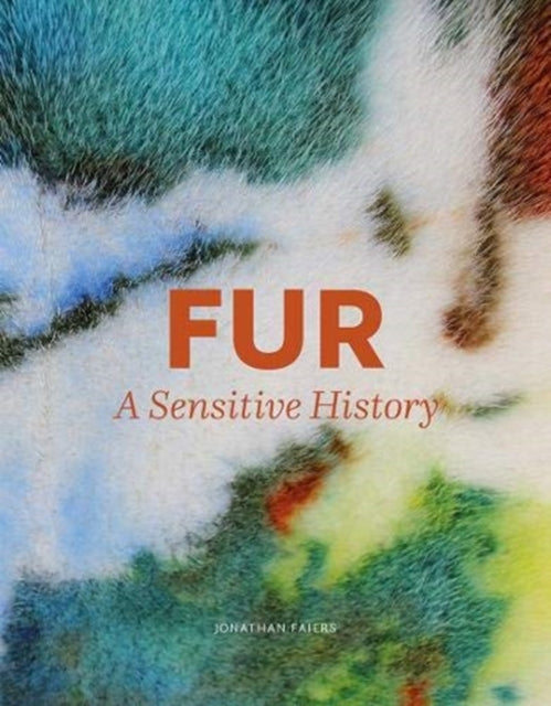 Book cover of: Fur. By: Jonathan Faiers