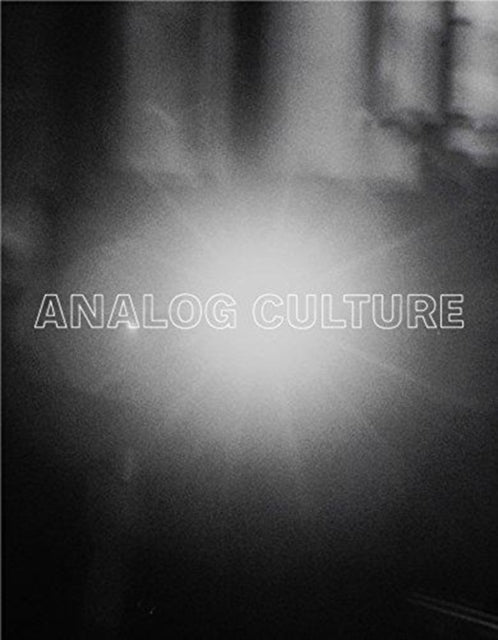 Book cover of: Analog Culture. By: Jennifer Quick