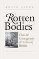Book cover of: Rotten Bodies. By: Kevin Siena