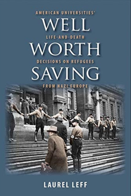 Book cover of: Well Worth Saving. By: Laurel Leff