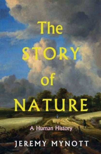 Book cover of: Story of Nature. By: Jeremy Mynott