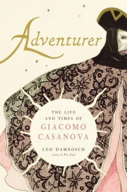 Book cover of: Adventurer. By: Leo Damrosch