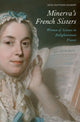 Book cover of: Minerva's French Sisters. By: Nina Rattner Gelbart