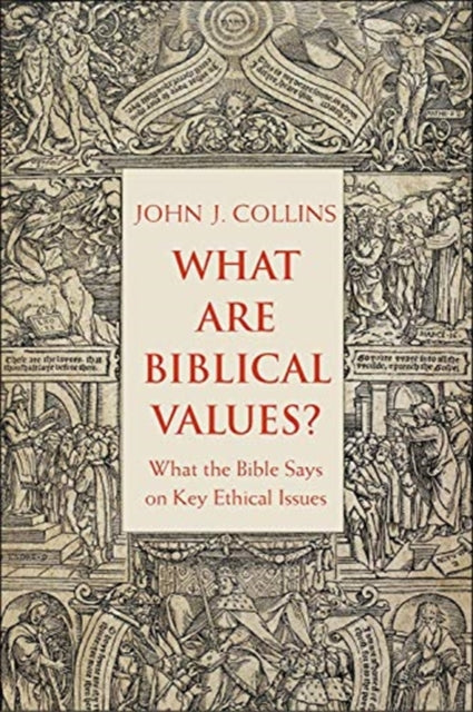 Book cover of: What Are Biblical Values?. By: Collins, John