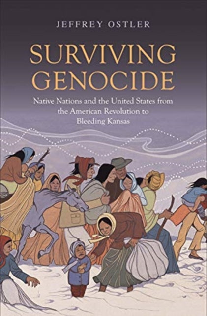 Book cover of: Surviving Genocide. By: Jeffrey Ostler