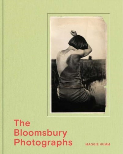 Book cover of: Bloomsbury Photographs. By: Maggie Humm