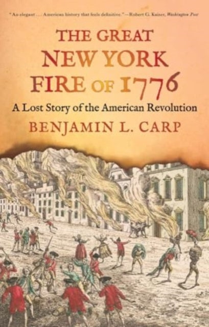 The Great New York Fire of 1776