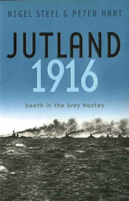 Book cover of: Jutland, 1916. By: Peter Hart