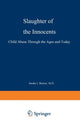 Book cover of: Slaughter of the Innocents. By: SANDLER BREINER