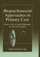Book cover of: Biopsychosocial Approaches in Primary Care. By: Hoyle Leigh