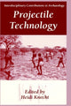 Book cover of: Projectile Technology