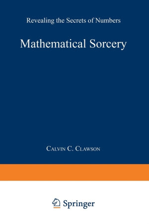 Mathematical Sorcery