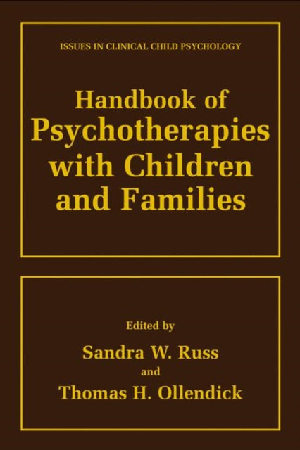 Book cover of: Handbook of Psychotherapies with Children and Families