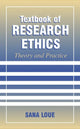 Book cover of: Textbook of Research Ethics. By: Sana Loue