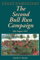 Book cover of: Second Bull Run Campaign. By: David G. Martin