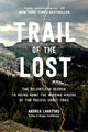 Book cover of: Trail of the Lost. By: Andrea Lankford