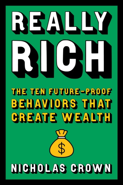 Book cover of: Really Rich. By: Nicholas Crown