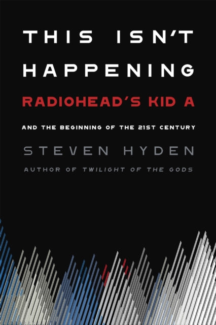 Book cover of: This Isn't Happening. By: Steven Hyden