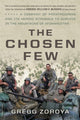 Book cover of: Chosen Few. By: Gregg Zoroya