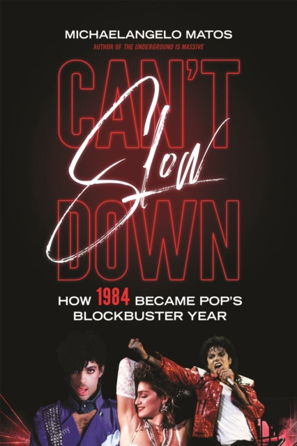 Book cover of: Can't Slow Down. By: Michaelangelo Matos