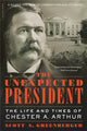 Book cover of: The Unexpected President. By: Scott S. Greenberger
