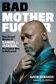 Book cover of: Bad Motherfucker. By: Gavin Edwards