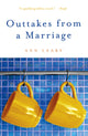 Book cover of: Outtakes from a Marriage. By: Ann Leary