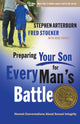 Book cover of: Preparing your Son for Every Man's Battle. By: Stephen Arterburn