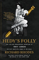 Book cover of: Hedy's Folly. By: Richard Rhodes - undifferentiated