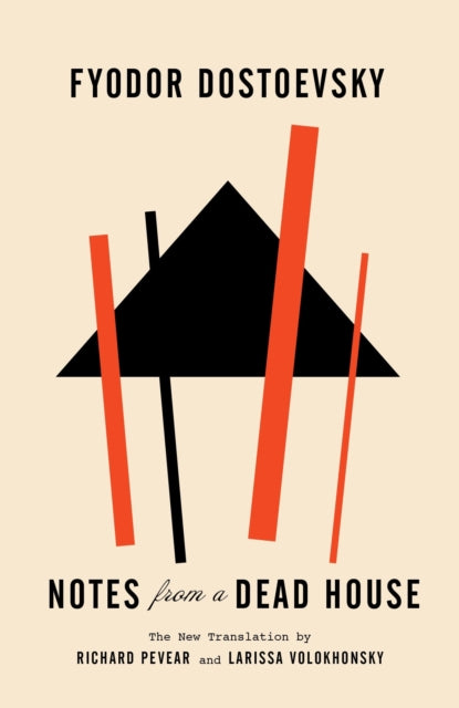 Book cover of: Notes from a Dead House. By: Фёдор Михайлович Достоевский