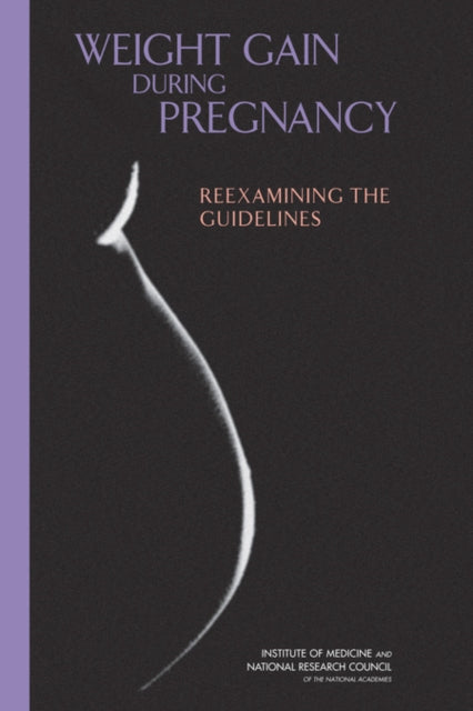 Book cover of: Weight Gain During Pregnancy