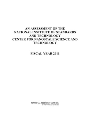 Assessment of the National Institute of Standards and Technology Center for Nanoscale Science and Technology