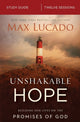 Book cover of: Unshakable Hope Bible Study Guide. By: Max Lucado