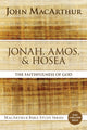 Book cover of: Jonah, Amos, and Hosea. By: John MacArthur