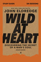 Book cover of: Wild at Heart Study Guide, Updated Edition. By: John Eldredge