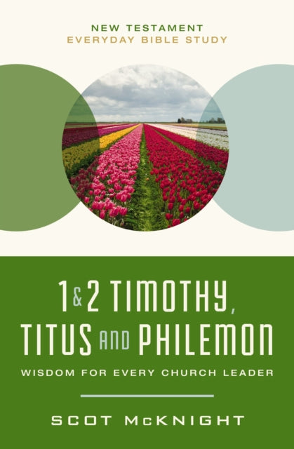 Book cover of: 1 and   2 Timothy, Titus, and Philemon. By: Scot McKnight